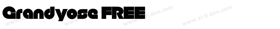 Grandyose FREE字体转换